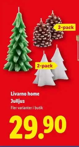 Lidl Livarno home Julljus, SEK 29.9 erbjuda