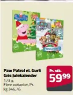 Fleggaard Paw Patrol el. Gurli Gris Julekalender erbjuda