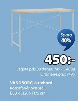 JYSK VANDBORG skrivbord, SEK 450 erbjuda