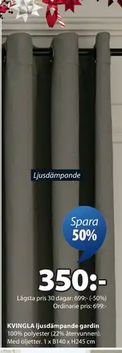 JYSK KVINGLA ljusdämpande gardin, SEK 350 erbjuda
