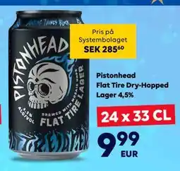 Border Shop Pistonhead Flat Tire Dry-Hopped Lager 4,5%, EUR 9.99 erbjuda