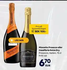 Border Shop Mionetto Prosecco eller Casalforte Extra Dry, EUR 6.7 erbjuda