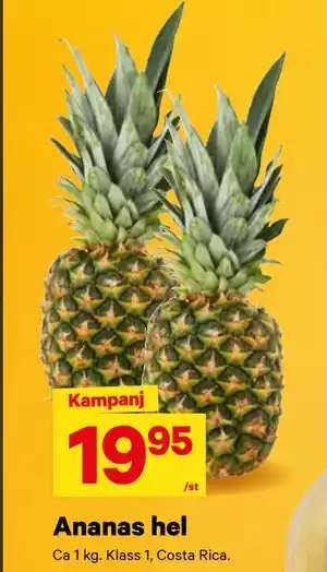 City Gross Ananas hel, SEK 19.95 erbjuda
