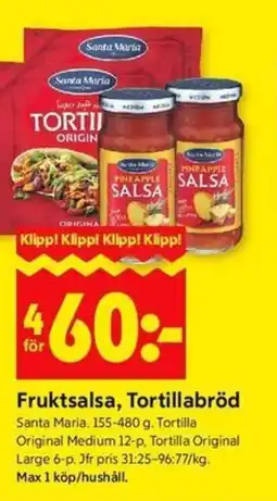 ICA Kvantum Santa Maria Fruktsalsa, Tortillabröd erbjuda