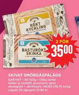 Willys Hemma SKIVAT SMÖRGÅSPÅLÄGG, SEK 35 erbjuda