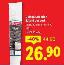 Lidl Dulano Selection Salami pur pork erbjuda