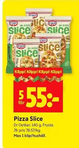 ICA Supermarket Pizza Slice erbjuda