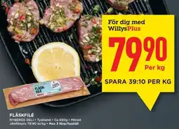 Willys FLÄSKFILÉ erbjuda
