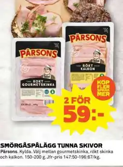 Coop SMÖRGÅSPÅLÄGG TUNNA SKIVOR erbjuda