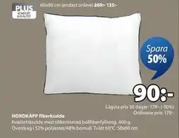 JYSK NORDKAPP fiberkudde, SEK 90 erbjuda