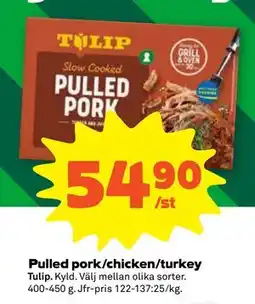 Stora Coop Pulled pork/chicken/turkey, SEK 54.9 erbjuda