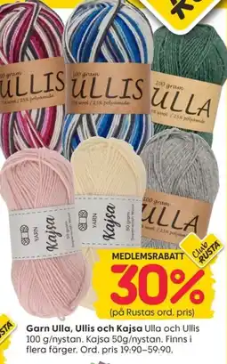 Rusta Garn Ulla, Ullis och Kajsa erbjuda