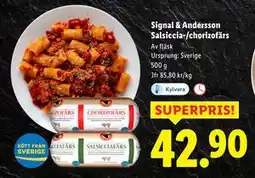 Lidl Signal & Andersson Salsiccia-/chorizofärs, SEK 42.9 erbjuda