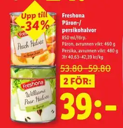 Lidl Freshona Päron-/ persikohalvor, SEK 39 erbjuda