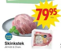 Matöppet Skinkstek, SEK 79.95 erbjuda