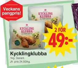 Matöppet Kycklingklubba, SEK 49 erbjuda