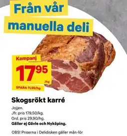 City Gross Skogsrökt karré, SEK 17.95 erbjuda