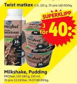 ICA Supermarket PROfeel Milkshake, Pudding erbjuda