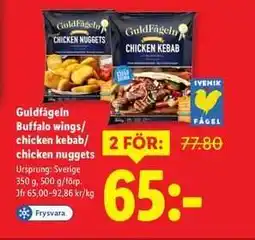 Lidl Guldfågeln Buffalo wings/chicken kebab/chicken nuggets erbjuda