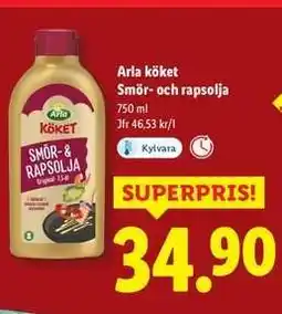 Lidl Arla Köket Smör och Rapsolja erbjuda