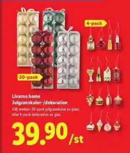 Lidl Livarno home Julgranskulor/-dekoration erbjuda
