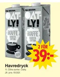 Matöppet Havredryck, SEK 39 erbjuda