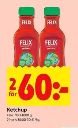 ICA Kvantum FELIX Ketchup erbjuda
