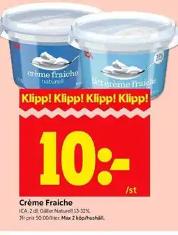 ICA Kvantum ICA. Crème Fraiche erbjuda