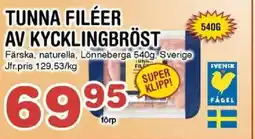 Nya Pulsen Lönneberga Tunna filéer av kycklingbröst erbjuda
