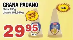 Nya Pulsen Delia Grana padano erbjuda