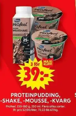 ICA Maxi Proteinpudding, -shake, -mousse, -kvarg erbjuda