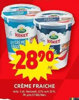 ICA Maxi ARLA Crème fraiche erbjuda