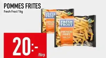 Matdax FRESH FROST Pommes frites erbjuda