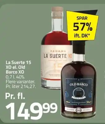 Fleggaard La Suerte 15 XO el. Old Barco XO erbjuda