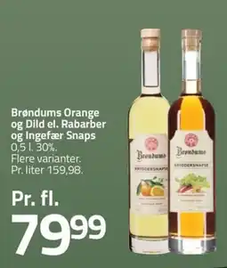Fleggaard Brøndums Orange og Dild el. Rabarber og Ingefær Snaps erbjuda