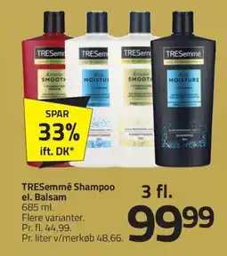 Fleggaard TRESemmé Shampoo el. Balsam erbjuda
