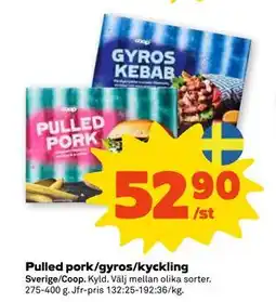 Stora Coop Pulled pork/gyros/kyckling, SEK 52.9 erbjuda
