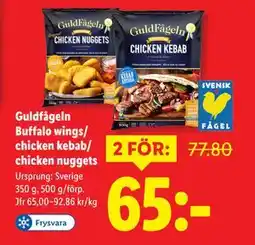 Lidl Guldfågeln Buffalo wings/ chicken kebab/ chicken nuggets, SEK 65 erbjuda