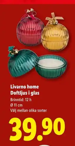 Lidl Livarno home Doftljus i glas, SEK 39.9 erbjuda