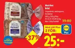 Lidl Matriket Bröd, Pris i appen erbjuda