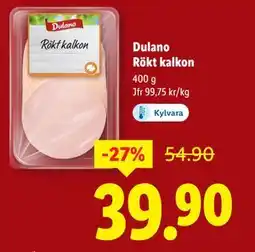 Lidl Dulano Rökt kalkon, SEK 39.9 erbjuda