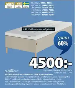 JYSK KVENNA M resårbotten sand-91 + VOLA bäddmadrass, SEK 4500 erbjuda