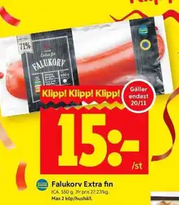 ICA Kvantum ICA Falukorv Extra fin erbjuda