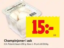 ICA Kvantum ICA Champinjoner i ask erbjuda