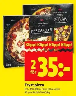 ICA Kvantum ICA Fryst pizza erbjuda