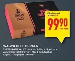 Willys THE BURGER VAULT Wagyu beef burger erbjuda