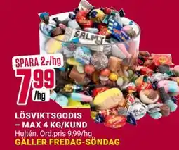 ÖoB LÖSVIKTSGODIS – MAX 4 KG/KUND, SEK 7.99 erbjuda
