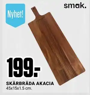 ÖoB SKÄRBRÄDA AKACIA, SEK 199 erbjuda