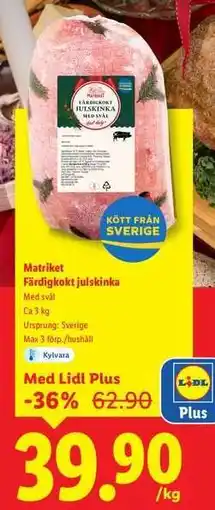 Lidl Matriket Färdigkokt julskinka erbjuda