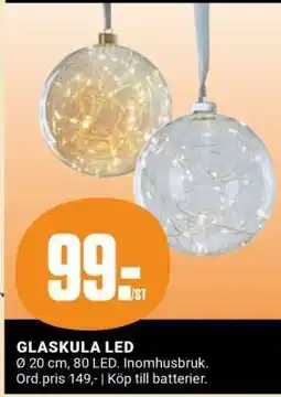 ÖoB GLASKULA, LED erbjuda